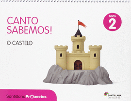 CANTO SABEMOS NIVEL 2 O CASTELO