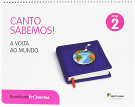 CANTO SABEMOS NIVEL 2 A VOLTA AO MUNDO