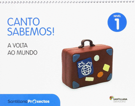 CANTO SABEMOS NIVEL 1 A VOLTA AO MUNDO