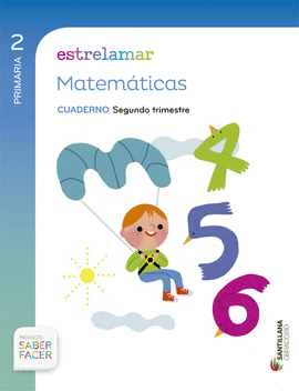 GLOBALIZADO ESTRELAMAR CUADERNO MATEMATICAS 2 PRIMARIA 2 TRIM SABER FACER