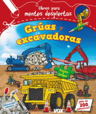 MENTES DESPIERTAS. GR�AS Y EXCAVADORAS