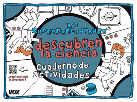 LOS SUPERPREGUNTONES DESCUBREN LA CIENCIA