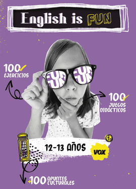 ENGLISH IS FUN / 12-13 A�OS