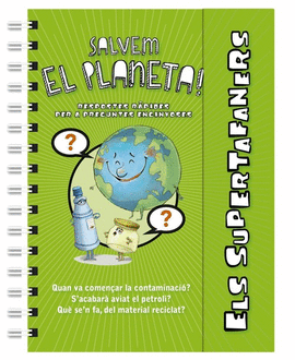 ELS SUPERTAFANERS SALVEM EL PLANETA