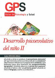 DESARROLLO PSICOEVOLUTIVO DEL NI�O II