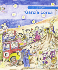 LITTLE STORY OF GARC�A LORCA