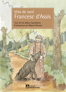 VIDA DE SANT FRANCESC D'ASS�S