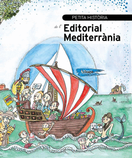 PETITA HIST�RIA DE L'EDITORIAL MEDITERR�NIA