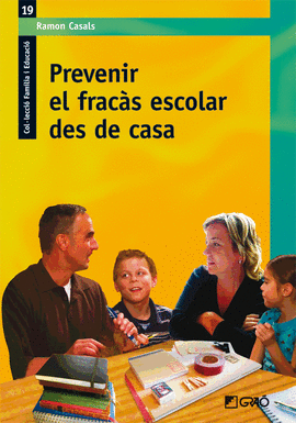 PREVENIR EL FRAC�S ESCOLAR DES DE CASA