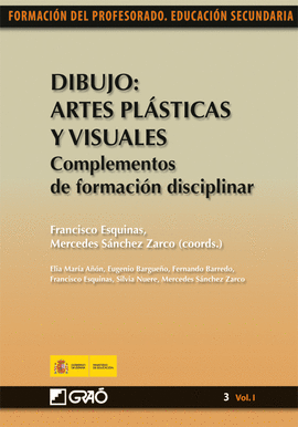 DIBUJO: ARTES PLSTICAS Y VISUALES. COMPLEMENTOS DE FORMACIN DISCIPLINAR