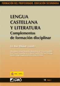 LENGUA CASTELLANA Y LITERATURA COMPLEMENTOS DE FORMACIÓN DISCIPLINAR 101 FORMACION PROFESORADO E SECUN