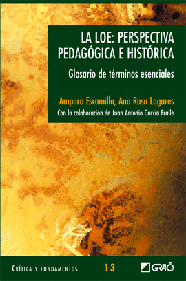 LA LOE: PERSPECTIVA PEDAG�GICA E HIST�RICA