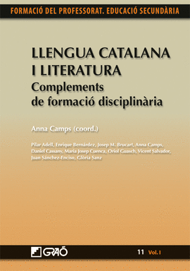 LLENGUA CATALANA I LITERATURA. COMPLEMENTS DE FORMACIÓ DISCIPLINÀRIA