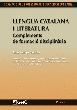 LLENGUA CATALANA I LITERATURA. COMPLEMENTS DE FORMACI DISCIPLINRIA