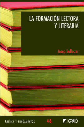 LA FORMACIN LECTORA Y LITERARIA