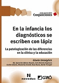 EN LA INFANCIA LOS DIAGNOSTICOS SE ESCRIBEN CON LAPIZ