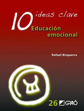 10 IDEAS CLAVE. EDUCACIN EMOCIONAL