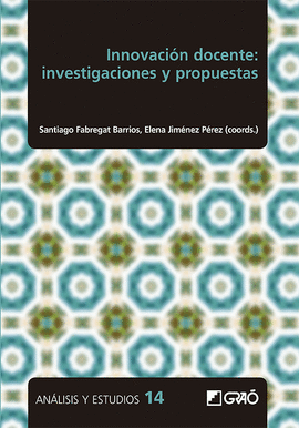 INNOVACIN DOCENTE: INVESTIGACIONES Y PROPUESTAS