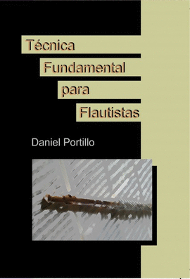 T�CNICA FUNDAMENTAL PARA FLAUTISTAS