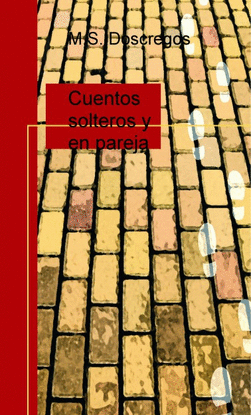 CUENTOS SOLTEROS Y EN PAREJA