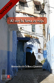 AL SUR LA LUNA ES ROJA