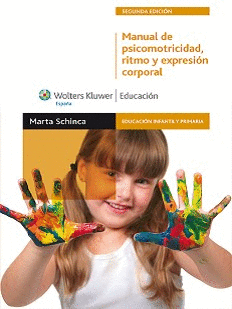 MANUAL DE PSICOMOTRICIDAD, RITMO Y EXPRESI�N CORPORAL