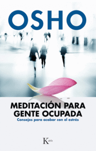 MEDITACI�N PARA GENTE OCUPADA
