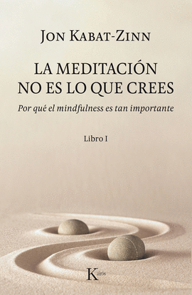 LA MEDITACI�N NO ES LO QUE CREES