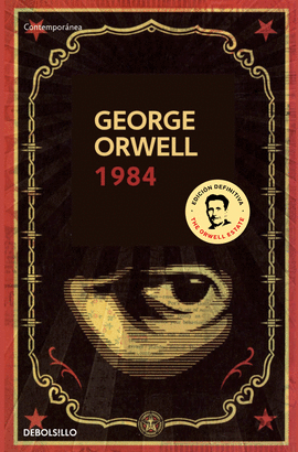 1984 (EDICIN DEFINITIVA AVALADA POR THE ORWELL ESTATE)