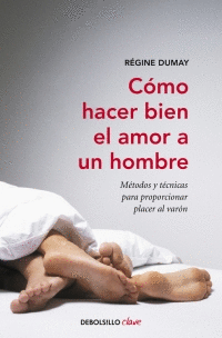 C�MO HACER BIEN EL AMOR A UN HOMBRE