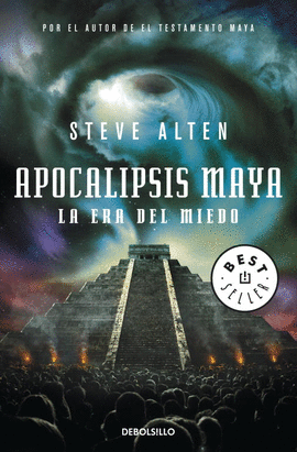 APOCALIPSIS MAYA (TRILOGA MAYA 3)