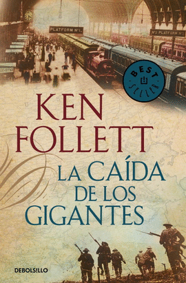 LA CADA DE LOS GIGANTES (THE CENTURY 1)