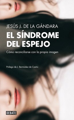 EL SINDROME DEL ESPEJO COMO RECONCI