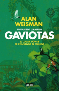 UN PUEBLO LLAMADO GAVIOTAS MEDIOAMB