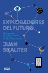 EXPLORADORES DEL FUTURO CIENCIA DEL