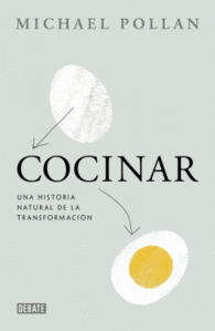 COCINAR UNA HISTORIA NATURAL SOBRE