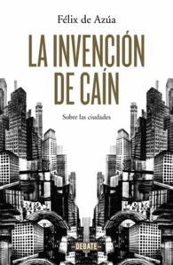 INVENCION DE CAIN, LA