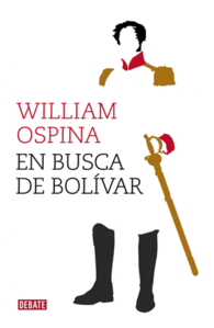 EN BUSCA DE BOLIVAR SIMON BOLIVAR