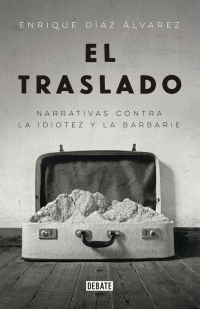 EL TRASLADO