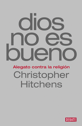 DIOS NO ES BUENO