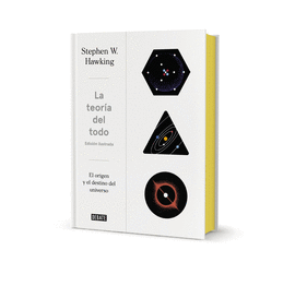 LA TEORA DEL TODO (ED. ILUSTRADA)