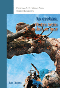 AS CREBAS OUTRO XEITO DE ANDAR AO MAR