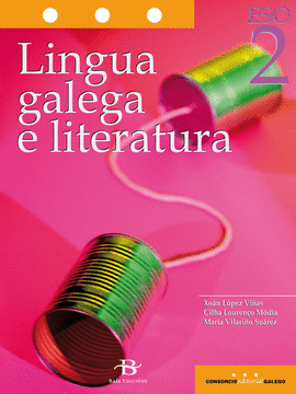 LINGUA GALEGA E LITERATURA 2 ESO. LOMCE
