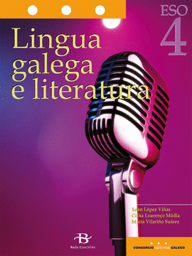 LINGUA GALEGA E LITERATURA 4� ESO. LOMCE