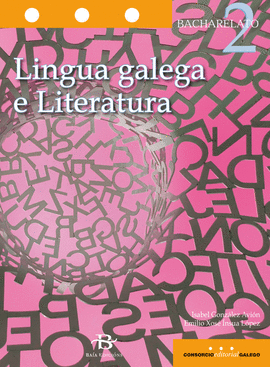 LINGUA GALEGA E LITERATURA 2� BACH.