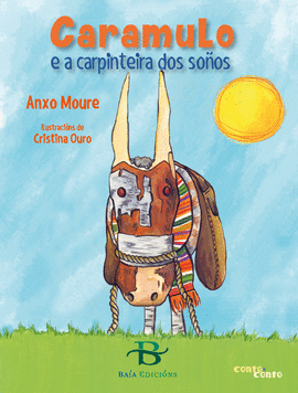 CARAMULO E A CARPINTEIRA DOS SO�OS