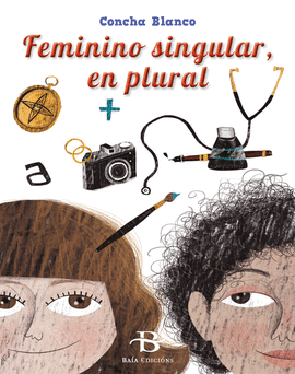 FEMININO SINGULAR , EN PLURAL