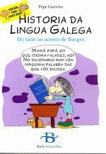 HISTORIA DA LINGUA GALEGA (VERSI�N PARA XENTE NOVA)