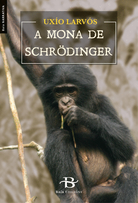 A MONA DE SCHRDINGER