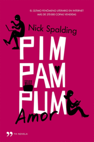 PIM PAM PUM AMOR FENOMENO LITERARIO